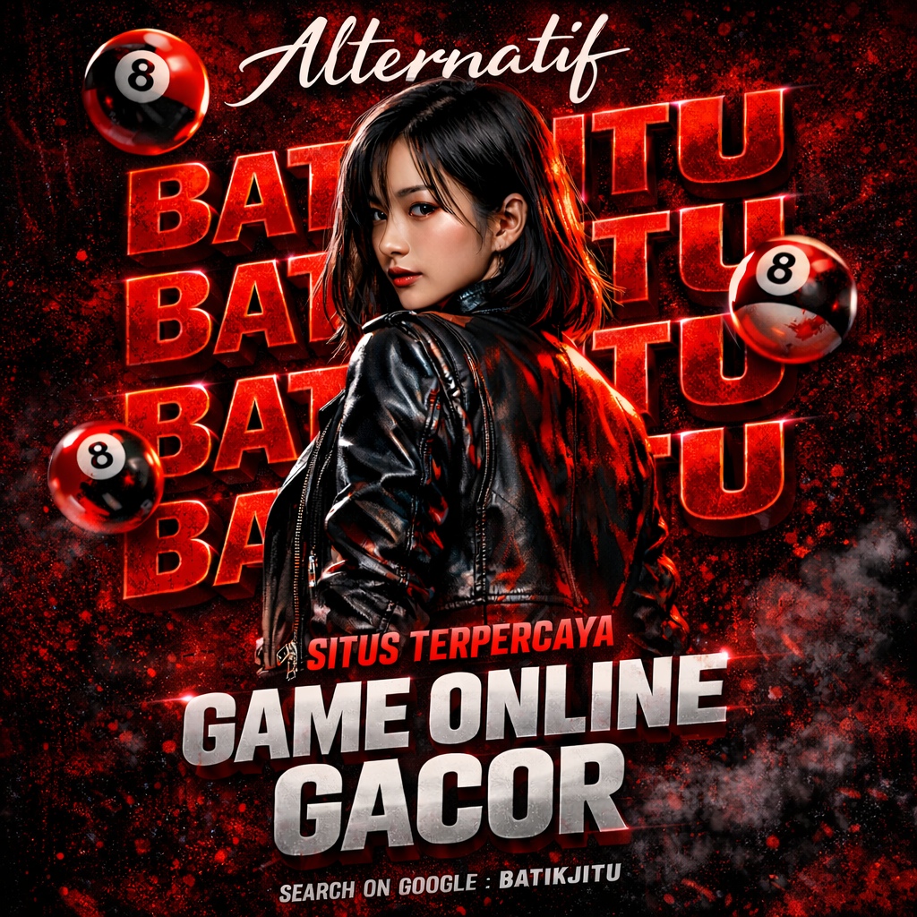 BATIKJITU 👑 Situs Agen Game Gacor Terbaik & Link Rtp Terpercaya BATIK JITU 2026